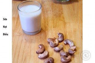2 cách làm sữa hạt điều thơm ngon, ai cũng có thể thực hiện 2 cách làm sữa hạt điều thơm ngon, ai cũng có thể thực hiện
